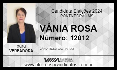 Candidato VÂNIA ROSA 2024 - PONTA PORÃ - Eleições