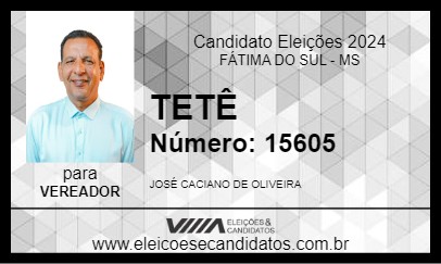 Candidato TETÊ 2024 - FÁTIMA DO SUL - Eleições