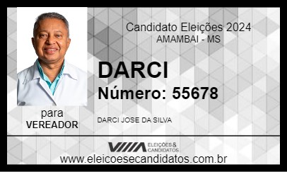 Candidato DARCI 2024 - AMAMBAI - Eleições