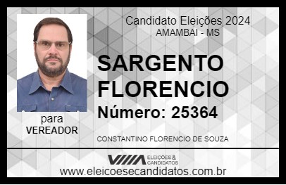 Candidato SARGENTO FLORENCIO 2024 - AMAMBAI - Eleições