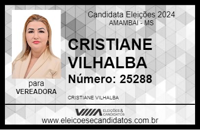 Candidato CRISTIANE VILHALBA 2024 - AMAMBAI - Eleições