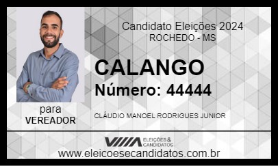 Candidato CALANGO 2024 - ROCHEDO - Eleições