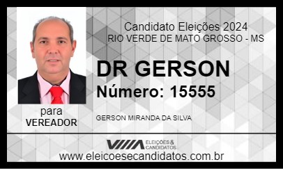 Candidato DR GERSON 2024 - RIO VERDE DE MATO GROSSO - Eleições