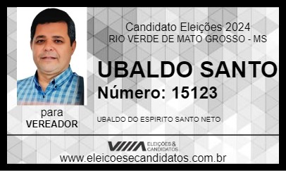 Candidato UBALDO SANTO 2024 - RIO VERDE DE MATO GROSSO - Eleições