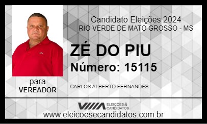 Candidato ZÉ DO PIU 2024 - RIO VERDE DE MATO GROSSO - Eleições