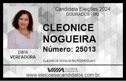 Candidato CLEONICE NOGUEIRA 2024 - DOURADOS - Eleições