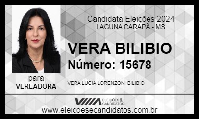 Candidato VERA BILIBIO 2024 - LAGUNA CARAPÃ - Eleições