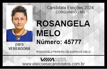 Candidato ROSANGELA MELO 2024 - CORGUINHO - Eleições