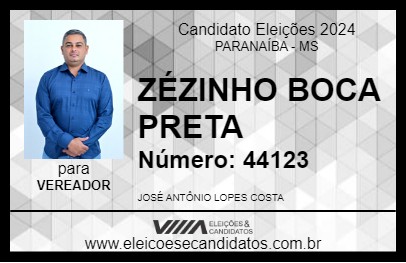 Candidato ZÉZINHO BOCA PRETA 2024 - PARANAÍBA - Eleições