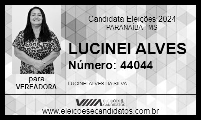 Candidato LUCINEI ALVES 2024 - PARANAÍBA - Eleições