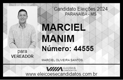 Candidato MARCIEL MANIM 2024 - PARANAÍBA - Eleições