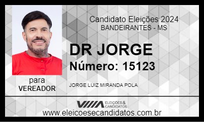 Candidato DR JORGE 2024 - BANDEIRANTES - Eleições