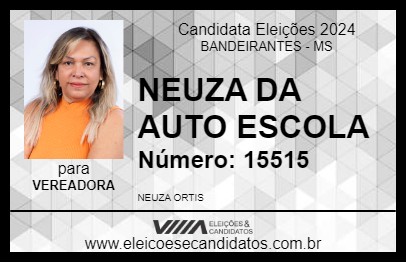 Candidato NEUZA DA AUTO ESCOLA 2024 - BANDEIRANTES - Eleições