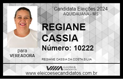 Candidato REGIANE CASSIA 2024 - AQUIDAUANA - Eleições