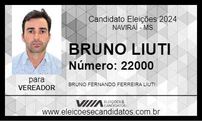 Candidato BRUNO LIUTI 2024 - NAVIRAÍ - Eleições