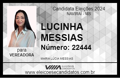 Candidato LUCINHA MESSIAS 2024 - NAVIRAÍ - Eleições