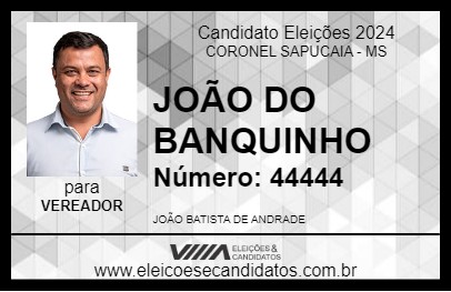 Candidato JOÃO DO BANQUINHO 2024 - CORONEL SAPUCAIA - Eleições