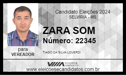 Candidato ZARA SOM 2024 - SELVÍRIA - Eleições