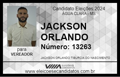 Candidato JACKSON ORLANDO 2024 - ÁGUA CLARA - Eleições