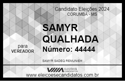 Candidato SAMYR QUALHADA 2024 - CORUMBÁ - Eleições