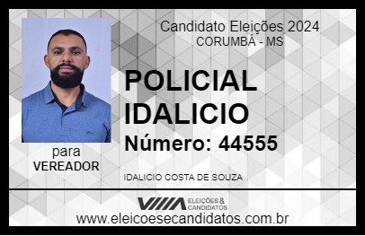 Candidato POLICIAL IDALICIO 2024 - CORUMBÁ - Eleições