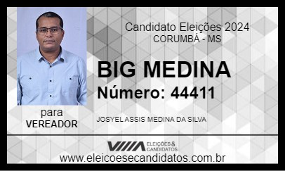 Candidato BIG MEDINA 2024 - CORUMBÁ - Eleições