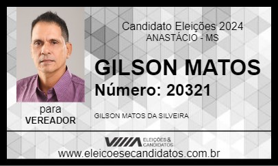 Candidato GILSON MATOS 2024 - ANASTÁCIO - Eleições