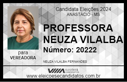 Candidato PROFESSORA NEUZA VILALBA  2024 - ANASTÁCIO - Eleições