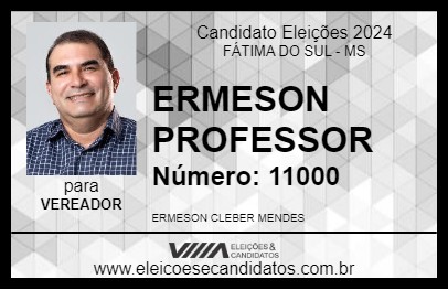 Candidato ERMESON PROFESSOR 2024 - FÁTIMA DO SUL - Eleições