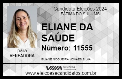 Candidato ELIANE DA SAÚDE 2024 - FÁTIMA DO SUL - Eleições