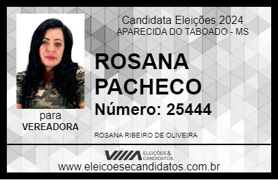 Candidato ROSANA PACHECO 2024 - APARECIDA DO TABOADO - Eleições