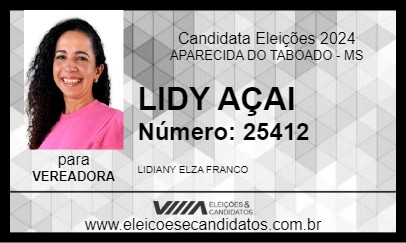 Candidato LIDY AÇAI 2024 - APARECIDA DO TABOADO - Eleições