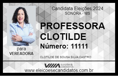 Candidato PROFESSORA CLOTILDE 2024 - SONORA - Eleições