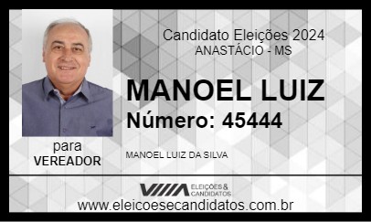 Candidato MANOEL LUIZ 2024 - ANASTÁCIO - Eleições