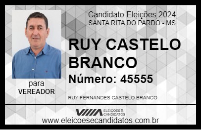 Candidato RUY CASTELO BRANCO 2024 - SANTA RITA DO PARDO - Eleições