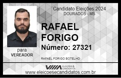 Candidato RAFAEL FORIGO 2024 - DOURADOS - Eleições