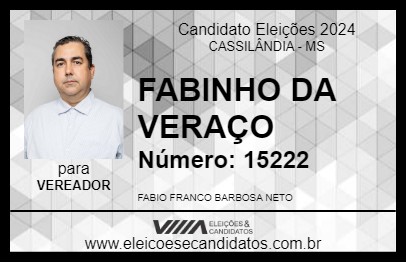 Candidato FABINHO DA VERAÇO 2024 - CASSILÂNDIA - Eleições