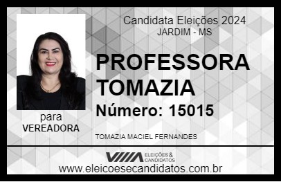 Candidato PROFESSORA TOMAZIA 2024 - JARDIM - Eleições