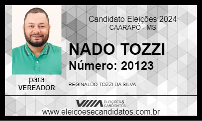 Candidato NADO TOZZI 2024 - CAARAPÓ - Eleições