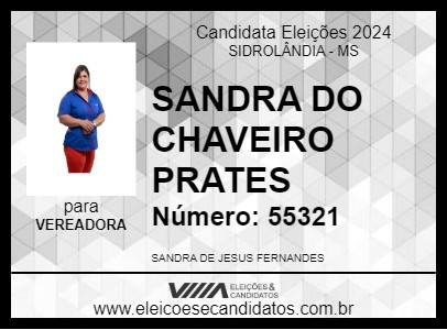 Candidato SANDRA DO CHAVEIRO PRATES 2024 - SIDROLÂNDIA - Eleições