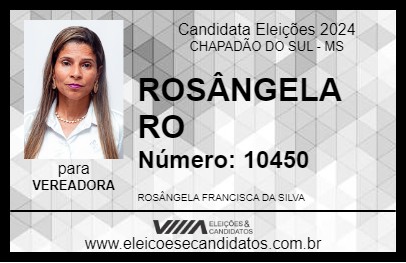 Candidato ROSÂNGELA RO 2024 - CHAPADÃO DO SUL - Eleições