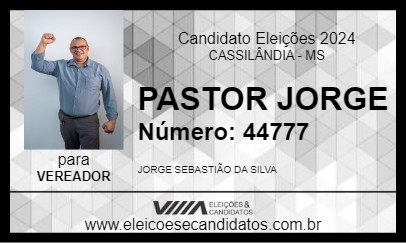 Candidato PASTOR JORGE 2024 - CASSILÂNDIA - Eleições