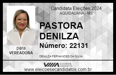 Candidato PASTORA DENILZA 2024 - AQUIDAUANA - Eleições