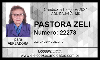 Candidato PASTORA ZELI 2024 - AQUIDAUANA - Eleições