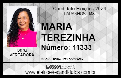 Candidato MARIA TEREZINHA 2024 - PARANHOS - Eleições