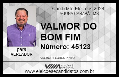 Candidato VALMOR DO BOM FIM 2024 - LAGUNA CARAPÃ - Eleições