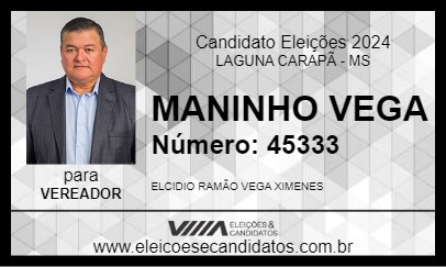 Candidato MANINHO VEGA 2024 - LAGUNA CARAPÃ - Eleições