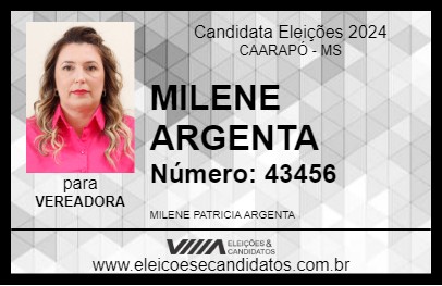 Candidato MILENE ARGENTA 2024 - CAARAPÓ - Eleições