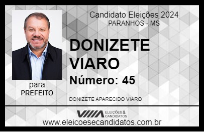 Candidato DONIZETE VIARO 2024 - PARANHOS - Eleições