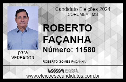 Candidato ROBERTO FAÇANHA 2024 - CORUMBÁ - Eleições